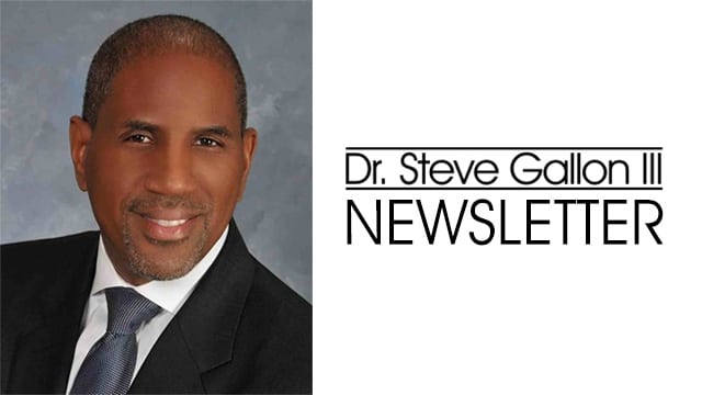 Dr Steve Gallon III Newsletter