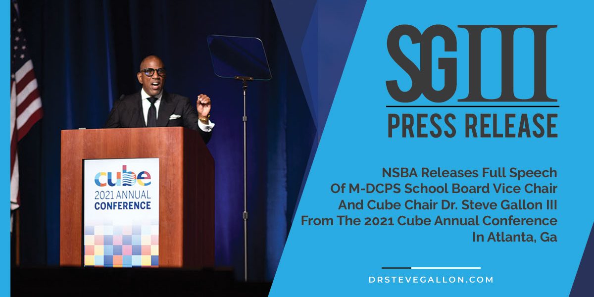 NSBA Releases Full Speech Of MDCPS School Board Vice Chair And Cube